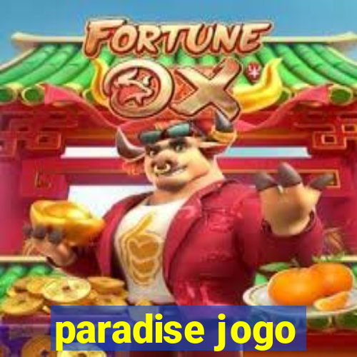 paradise jogo